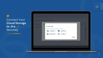 Cloud Storage to Jira (Drive, OneDrive, SharePoint, Dropbox) — Atlassian plugin