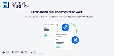 Elements Publish (Confluence pages created from Jira issues) — Atlassian plugin