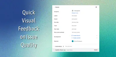 Issue Quality Auditor — Atlassian plugin
