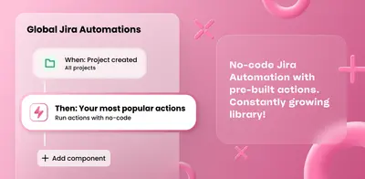 Lux ⚡️ Automation Templates for Jira (Free) — Atlassian plugin