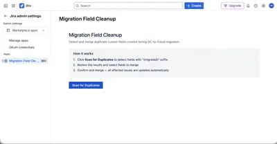Migration Field Cleanup - Fix JCMA Duplicate Fields — Atlassian plugin