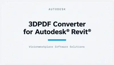3DPDF Converter for Autodesk® Revit® — Autodesk plugin