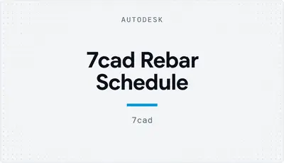 7cad Rebar Schedule — Autodesk plugin