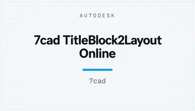 7cad TitleBlock2Layout Online — Autodesk plugin