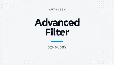 Advanced Filter — Autodesk plugin