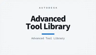 Advanced Tool Library — Autodesk plugin