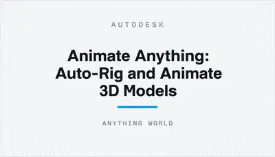 Animate Anything: Auto-Rig and Animate 3D Models — Autodesk plugin