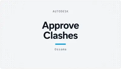 Approve Clashes — Autodesk plugin