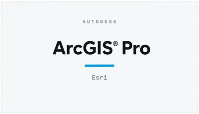 ArcGIS® Pro — Autodesk plugin