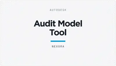Audit Model Tool — Autodesk plugin