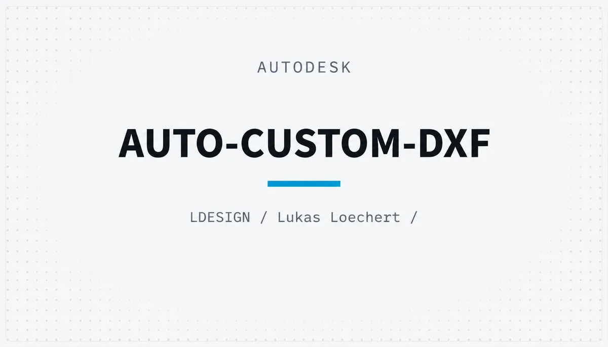 AUTO-CUSTOM-DXF — cover image
