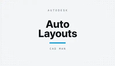Auto Layouts — Autodesk plugin