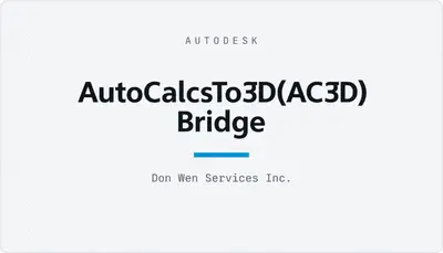 AutoCalcsTo3D(AC3D) Bridge — Autodesk plugin