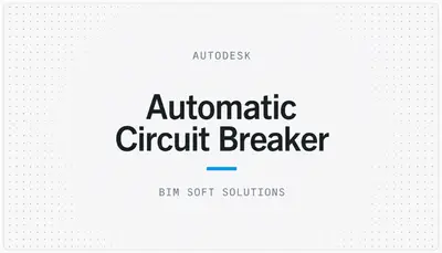 Automatic Circuit Breaker — Autodesk plugin