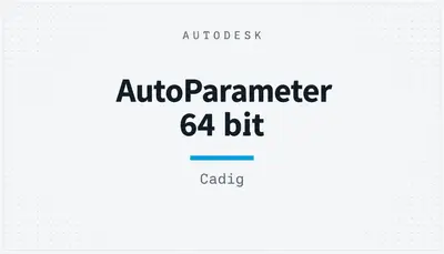 AutoParameter 64 bit — Autodesk plugin