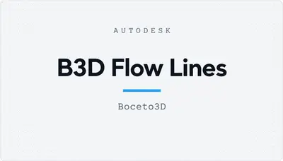 B3D Flow Lines — Autodesk plugin