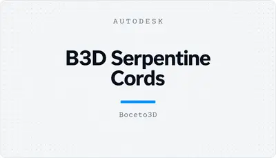 B3D Serpentine Cords — Autodesk plugin