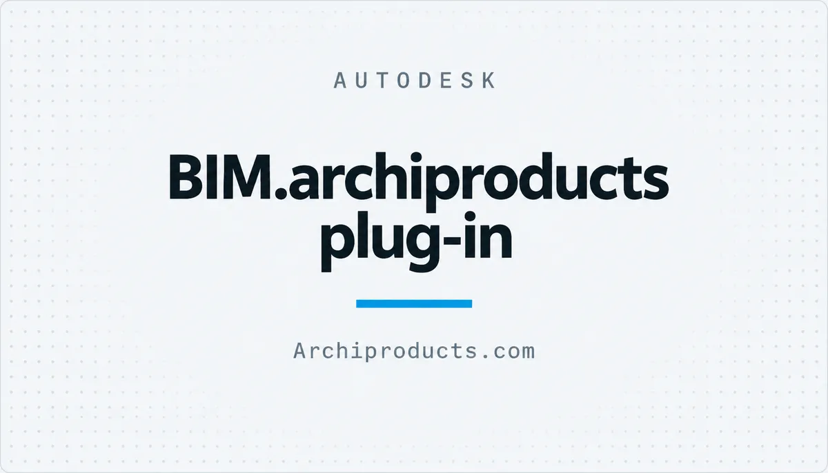 BIM.archiproducts plug-in — cover image