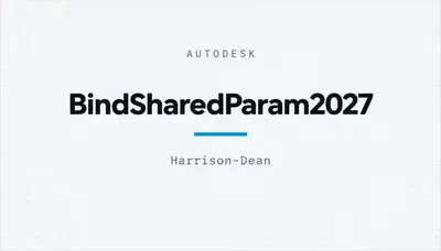 BindSharedParam2027 — Autodesk plugin