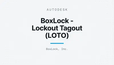 BoxLock - Lockout Tagout (LOTO) — Autodesk plugin