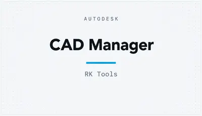 CAD Manager — Autodesk plugin