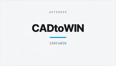 CADtoWIN — Autodesk plugin