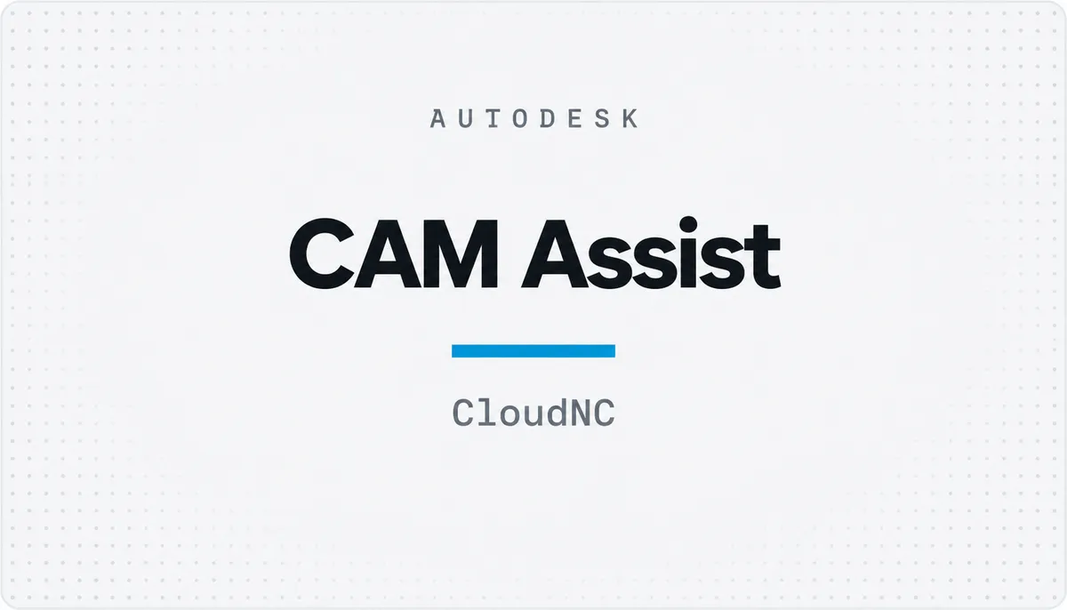 CAM Assist — cover image