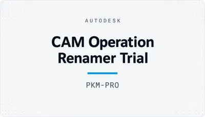 CAM Operation Renamer Trial — Autodesk plugin