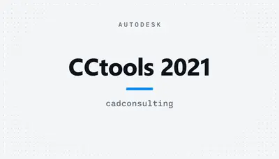 CCtools 2021 — Autodesk plugin