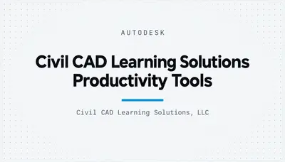 Civil CAD Learning Solutions Productivity Tools — Autodesk plugin