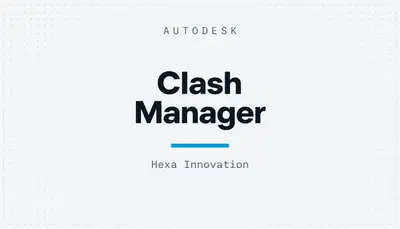 Clash Manager — Autodesk plugin