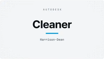 Cleaner — Autodesk plugin