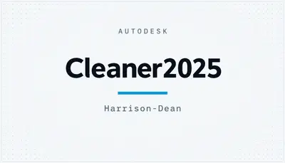 Cleaner2025 — Autodesk plugin