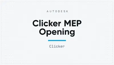 Clicker MEP Opening — Autodesk plugin