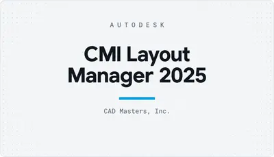 CMI Layout Manager 2025 — Autodesk plugin