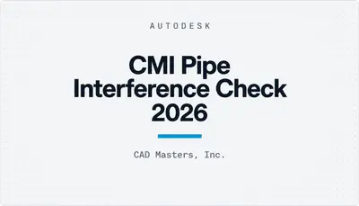 CMI Pipe Interference Check 2026 — Autodesk plugin