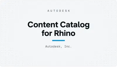 Content Catalog for Rhino — Autodesk plugin