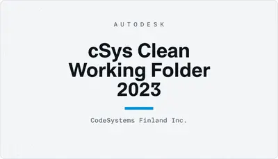 cSys Clean Working Folder 2023 — Autodesk plugin