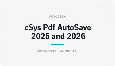 cSys Pdf AutoSave 2025 and 2026 — Autodesk plugin
