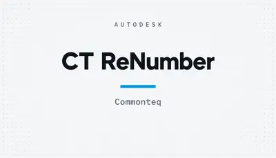 CT ReNumber — Autodesk plugin
