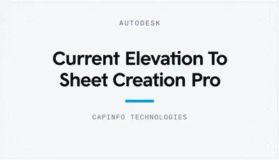 Current Elevation To Sheet Creation Pro — Autodesk plugin