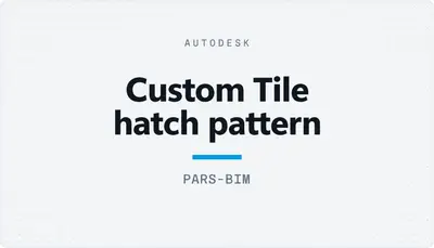 Custom Tile hatch pattern — Autodesk plugin