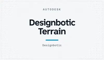 Designbotic Terrain — Autodesk plugin