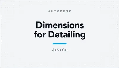 Dimensions for Detailing — Autodesk plugin