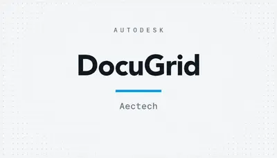 DocuGrid — Autodesk plugin