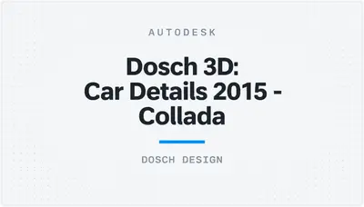 Dosch 3D: Car Details 2015 - Collada — Autodesk plugin