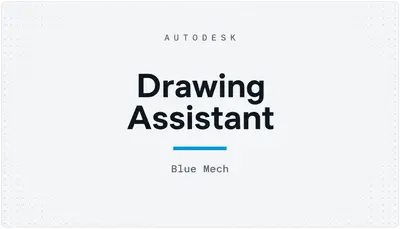 Drawing Assistant — Autodesk plugin