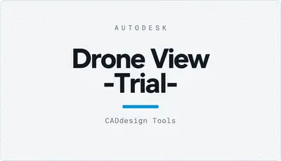 Drone View -Trial- — Autodesk plugin