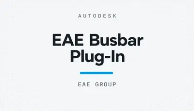 EAE Busbar Plug-In — Autodesk plugin