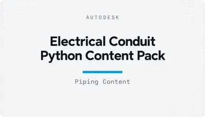 Electrical Conduit Python Content Pack — Autodesk plugin